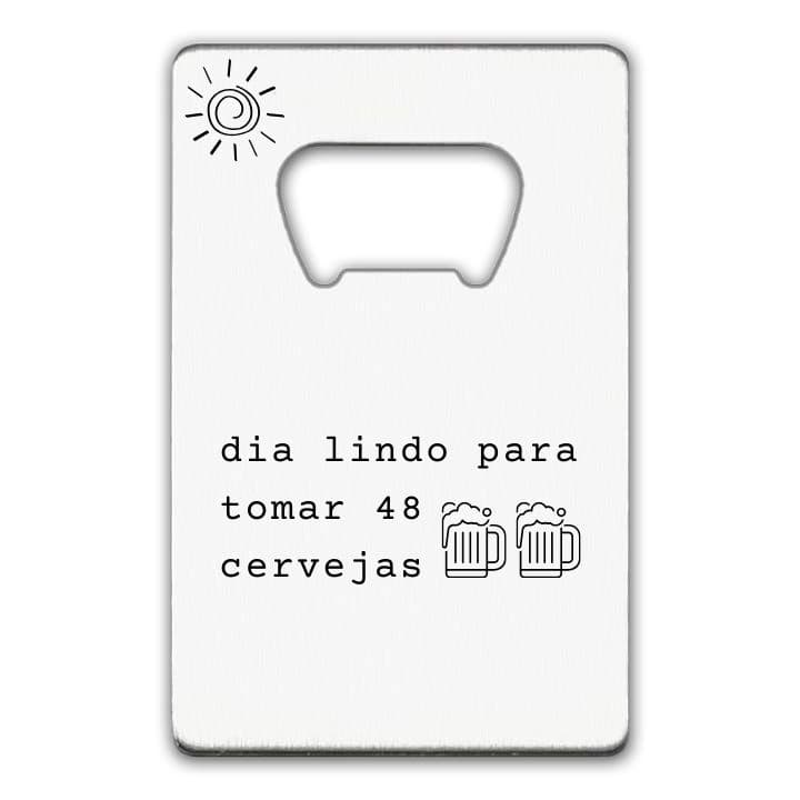 ABRIDOR 48 cervejas