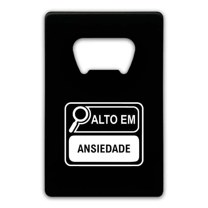 ABRIDOR ALTO EM ANSIEDADE