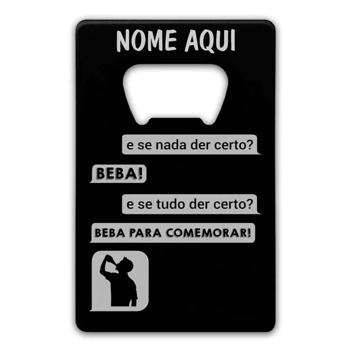 E SE NADA DER CERTO?