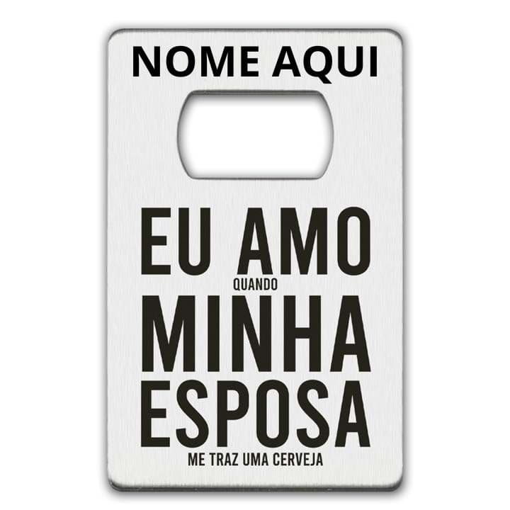 EU AMO MINHA ESPOSA