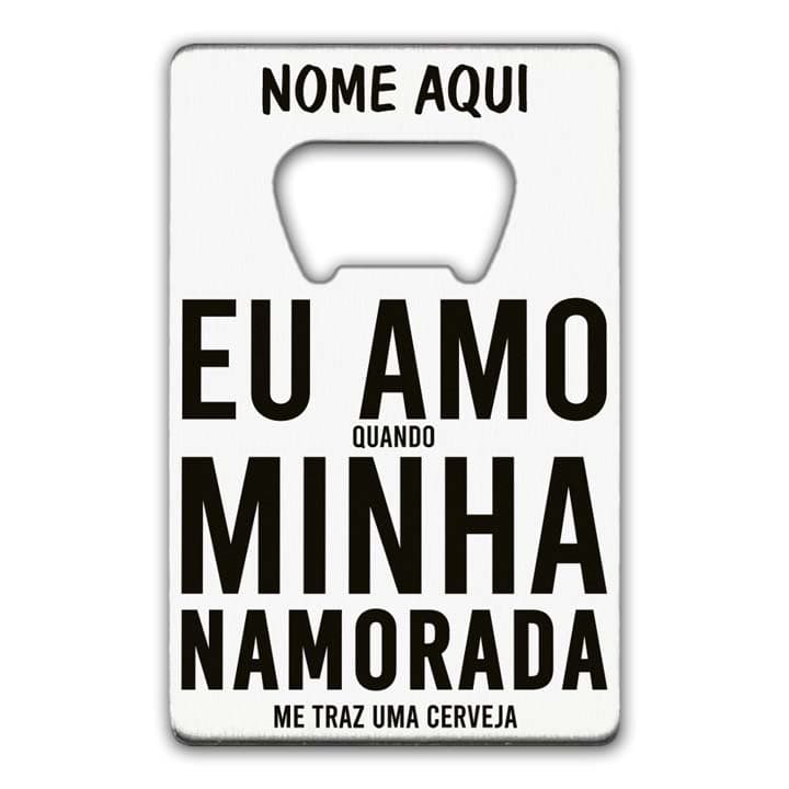 EU AMO MINHA NAMORADA