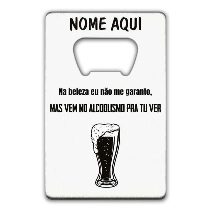 Na beleza eu não me garanto...