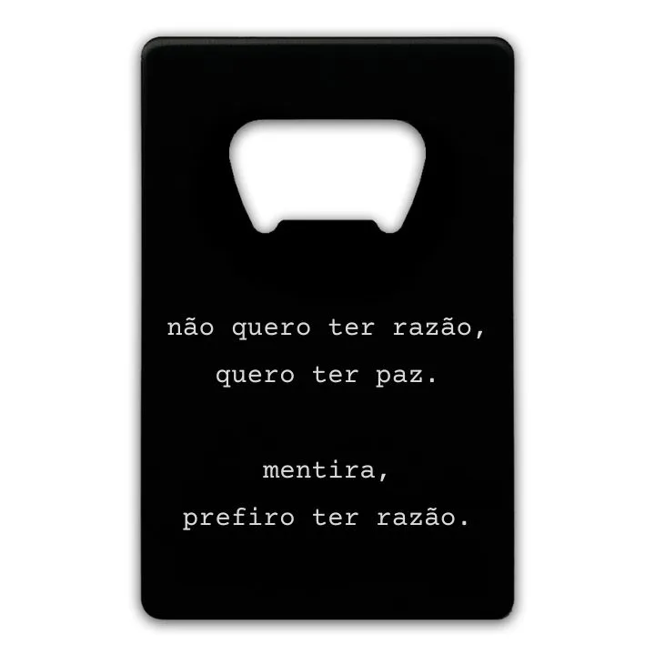 não quero ter razão