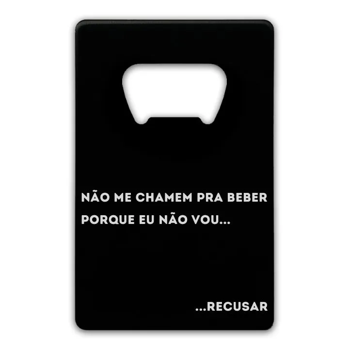 NÃO VOU RECUSAR