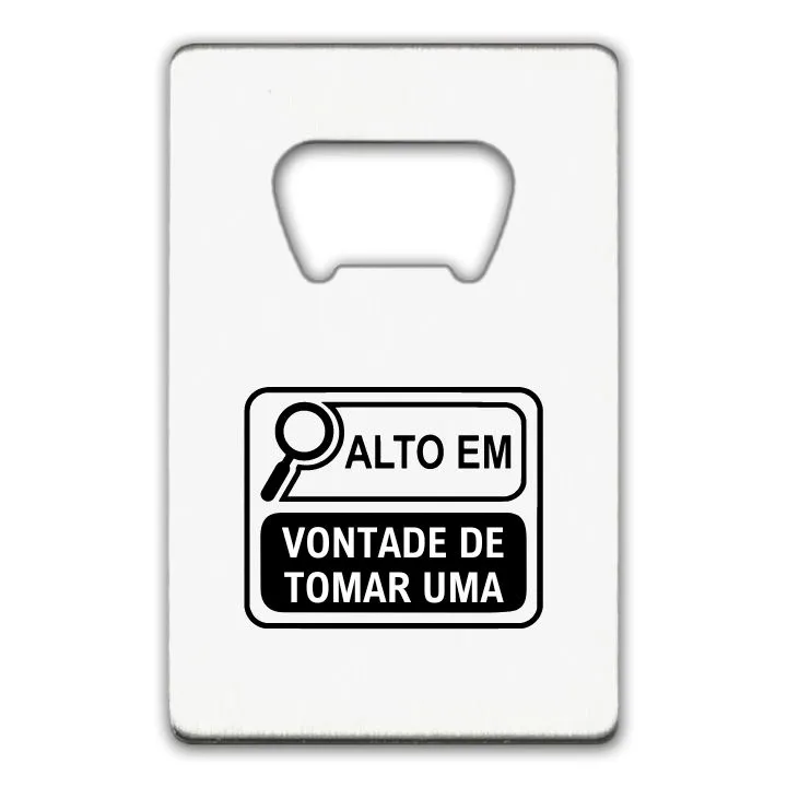 ABRIDOR VONTADE DE TOMAR UMA